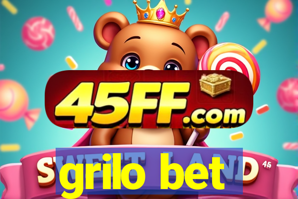grilo bet
